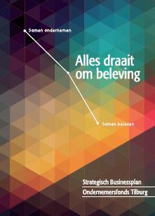 Het Ondernemersfonds Financiële middelen nodig om ambities te realiseren Collectieve financiering