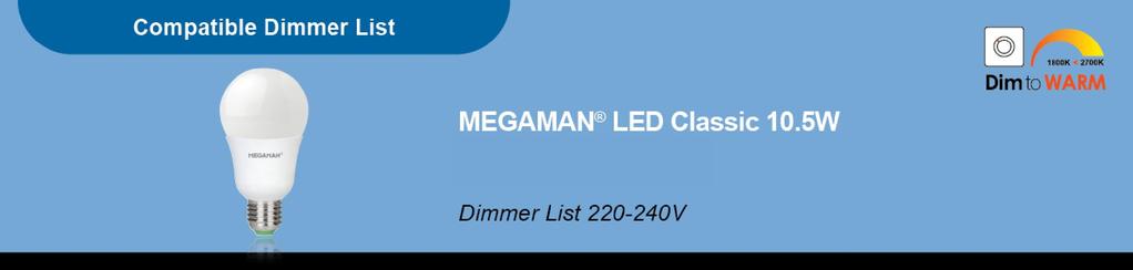 ÓÓðëîíé Fabrikant Model nummer Opgegeven Maximaal Maximaal aan te dimbaar R dimbaar LED sluiten lampen vermogen (W) vermogen (W/VA) ABB / Busch-Jaeger 6523U (6512-0-0306)* 100 100 8 ABB /
