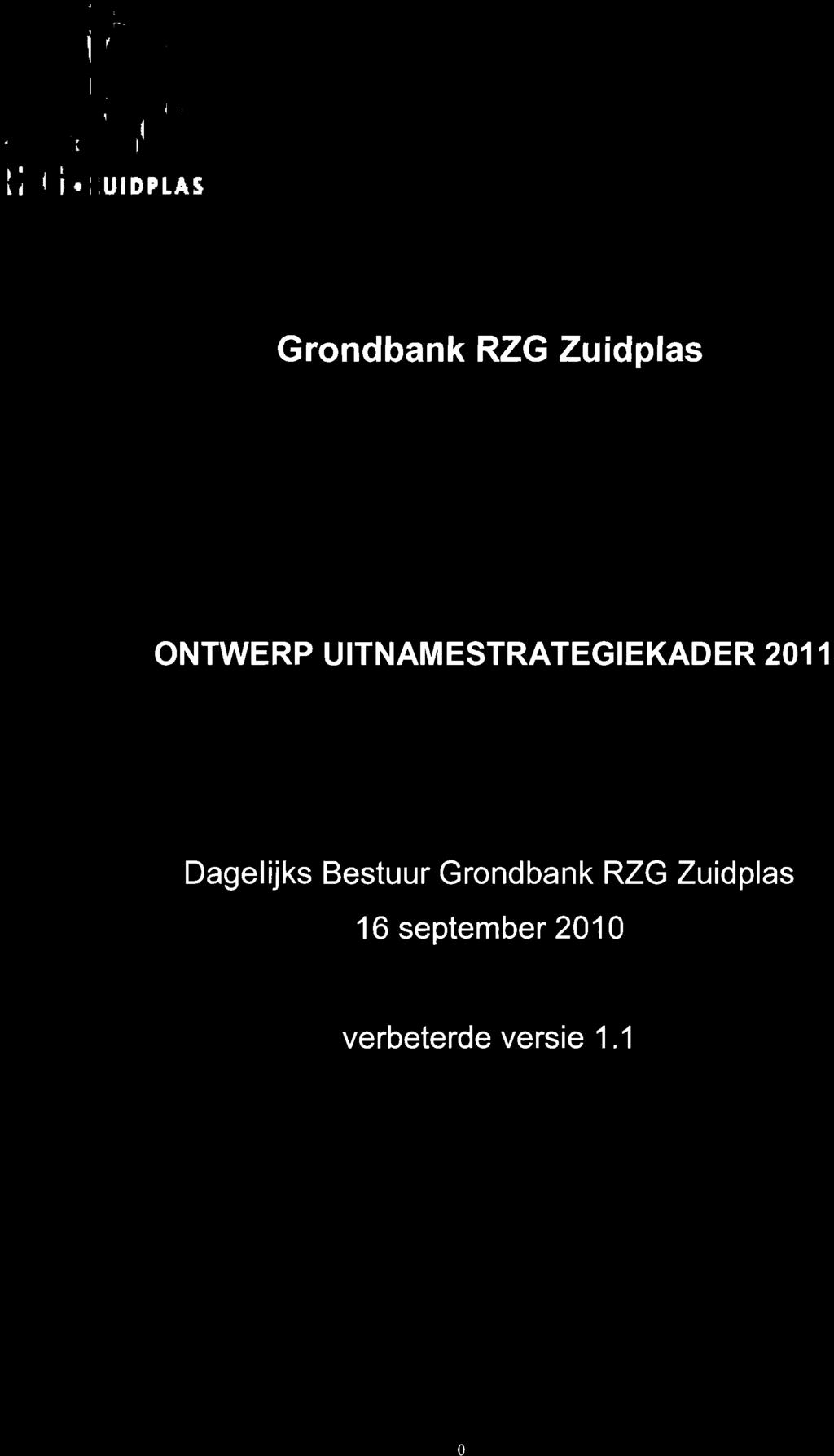 2011 Dagelijks Bestuur Grondbank RZG