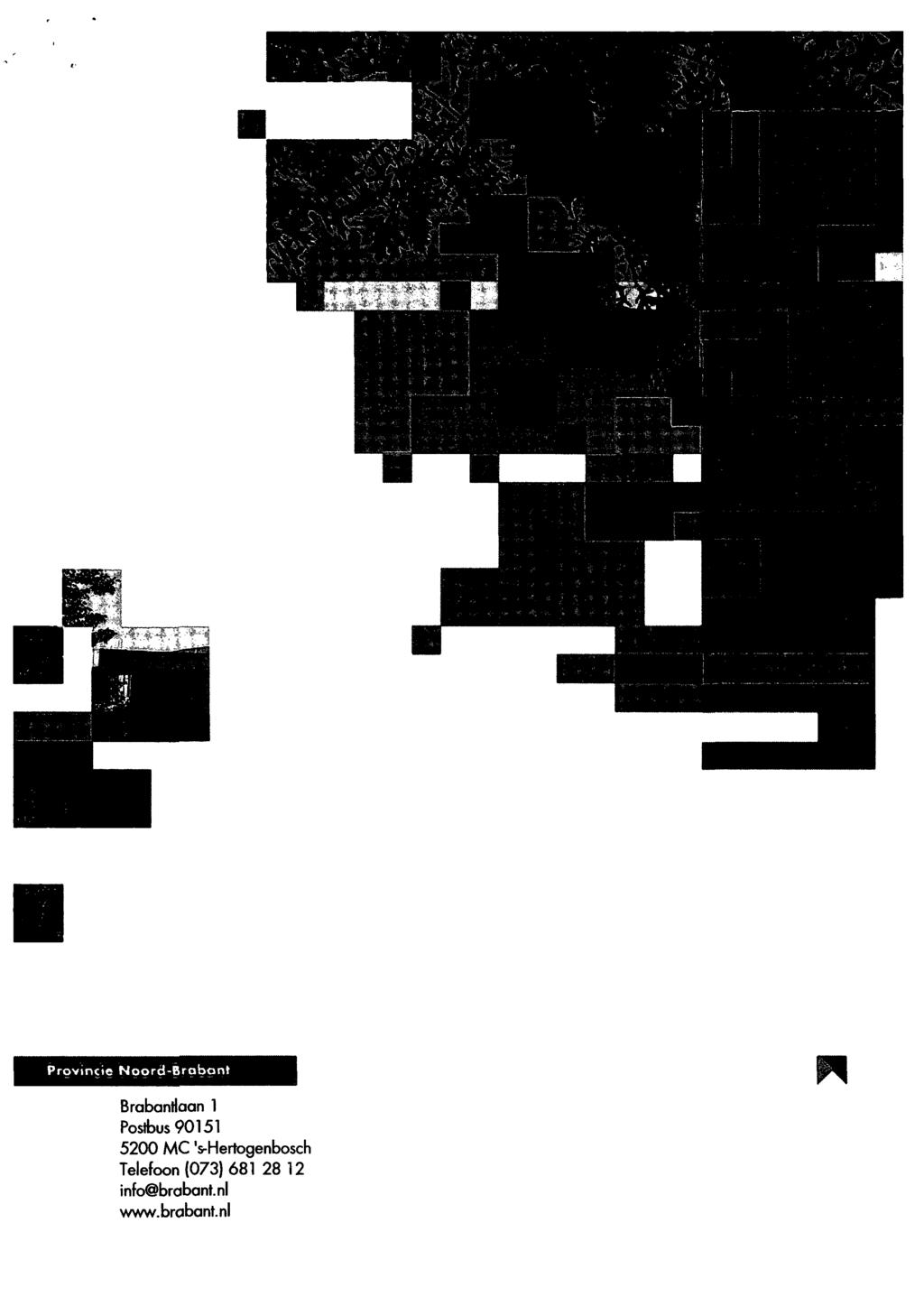 Provincie Noord-Brabant Brabantiaan 1 Postbus 90151 5200 MC