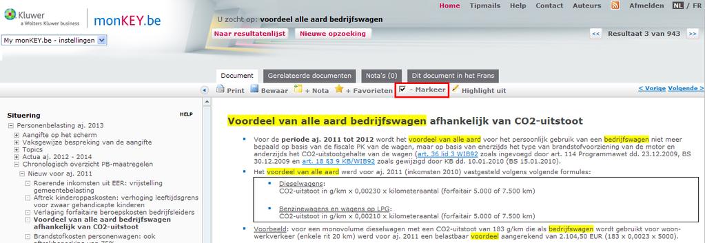 Markeren van documenten via de werkbalk van het document of via de checkboxen in de zoekresultatenlijst.