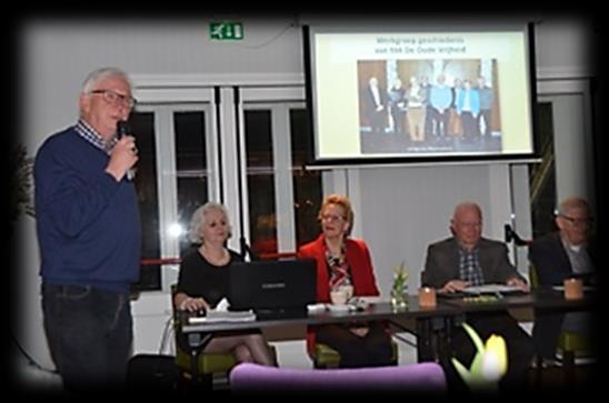 Martien van Gastel houdt een mooi betoog namens de werkgroep geschiedenis, deze werkgroep is in 2017 gestart. Hun eerste grote onderzoek gaat over de familie Van der Hagen, o.a. bekend van Nutricia, maar ook Willemke Pap is bij iedereen bekend.