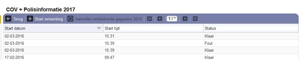 patiënten? Dan kiest u voor Alleen COV. De collectieve COV wordt dan wel uitgevoerd maar zonder het verkrijgen van polisinformatie.