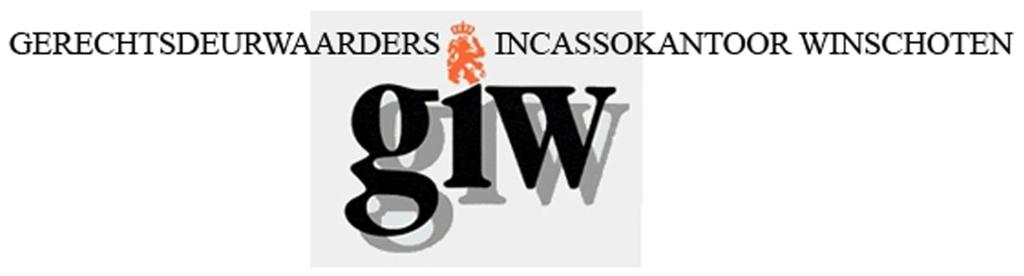 BEPALINGEN VOORWAARDEN Achter de naam GIW staat Gerechtsdeurwaarders- & Incassokantoor Winschoten. U vindt bij ons zowel de incasso-experts als de gerechtsdeurwaarders.