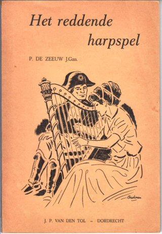 Het reddende harpspel : een verhaal uit de tijd van de