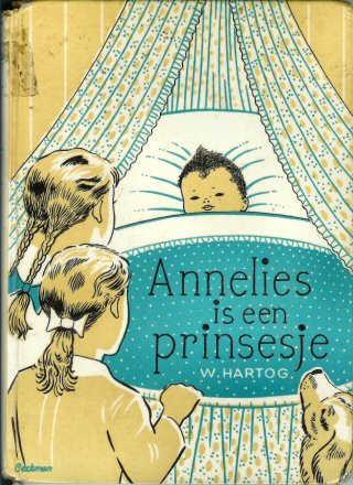 Annelies is een prinsesje 59 blz.