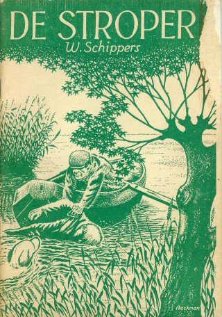 Schippers Annotatie: Ook verschenen als: De boswachter van de Oldenborn Annotatie: