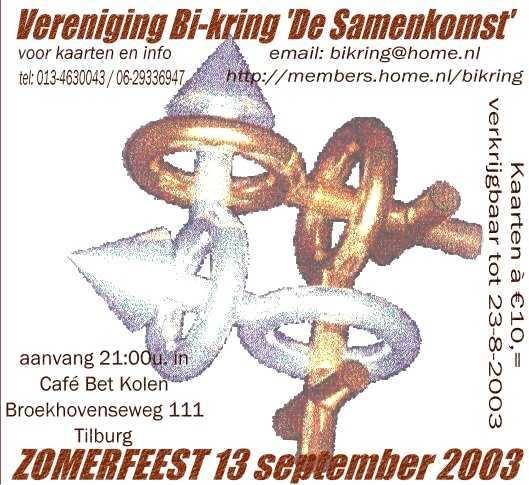 4 Zomerfeest 2003 Het zomerfeest van Vereniging Bi-kring de