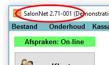 Met welke versie van SalonNet werk ik nu? Uw huidige versie van SalonNet vindt u in de titelbalk van het programma. Na installatie van de update is het versienummer bijgewerkt naar 2.71-001.