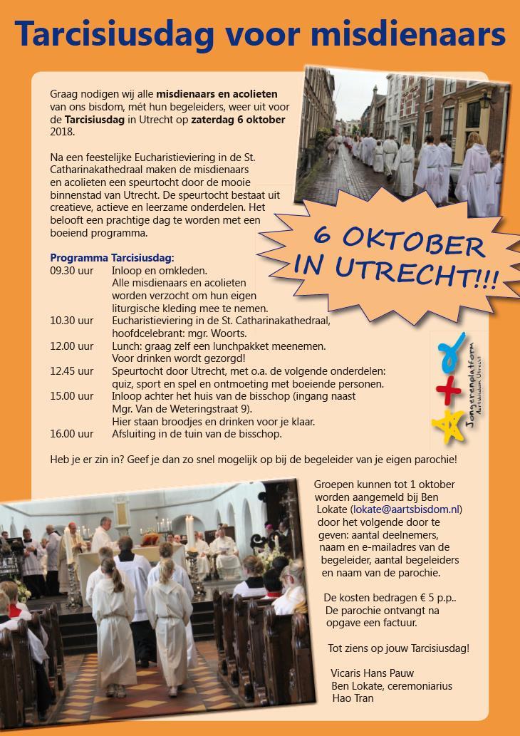 Tarcisiusdag: diocesane misdienaarsdag op 6 oktober Het Aartsbisdom Utrecht organiseert zaterdag 6 oktober weer een diocesane misdienaarsdag: de Tarcisiusdag.