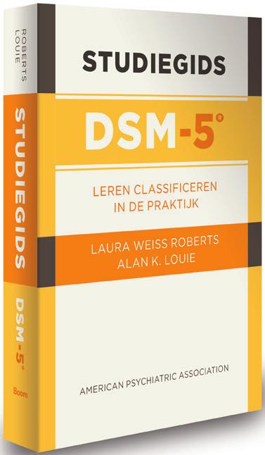 Het DSM-5 : Praktijkboek is speciaal geschreven voor de clinicus die weinig tijd heeft, maar toch gedegen wil