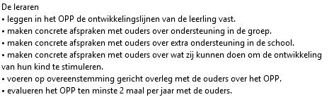 De school betrekt ouders bij het opstellen/evalueren van het OPP.