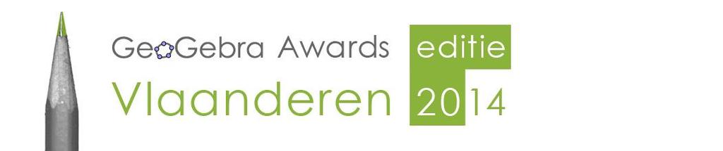 Nominaties voor de GeoGebra awards 2014 Categorie 1: leerlingen uit de 1 ste graad onder begeleiding van hun leerkracht.