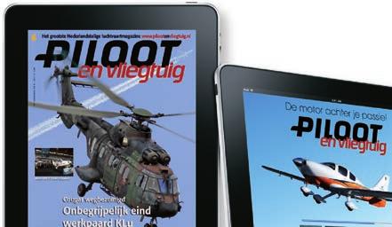 Piloot en Vliegtuig magazine 12x per jaar ruim 6.900 lezers in uw bereik www.pilootenvliegtuig.