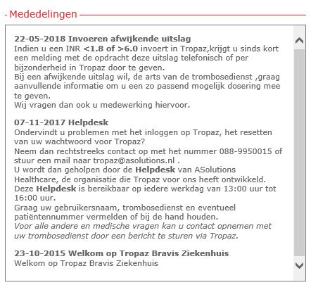 3.5 Medicijnen Het is belangrijk dat de trombosedienst op de hoogte is van uw actuele medicijngebruik.