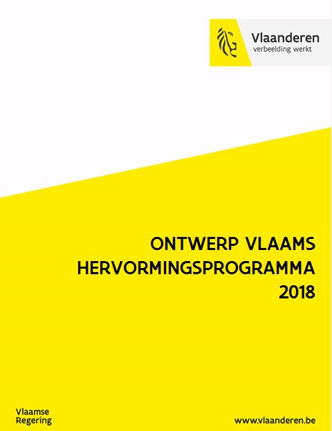 0.Inleiding: Vlaams Hervormingsprogramma 2018 Het achtste VHP sinds start Europees Semester (in 2010) VHP bestaat uit 5 delen; de delen 2 en 3 staan centraal VHP beschrijft Vlaamse