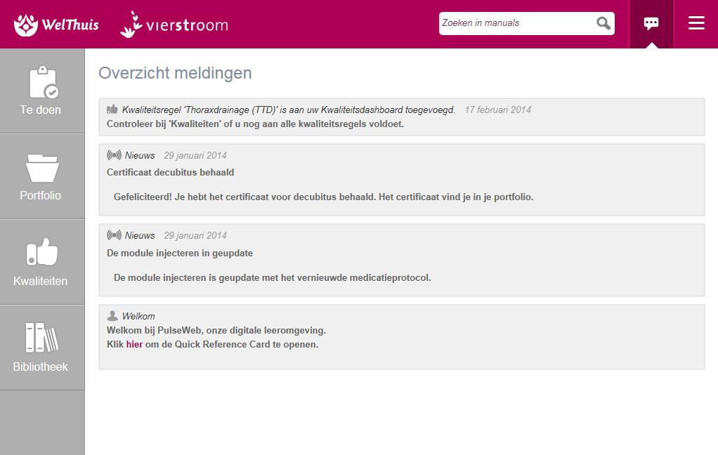 Meldingen Aantal Kwaliteiten Berichten Deze pagina toont de voor jou relevante meldingen Meldingen