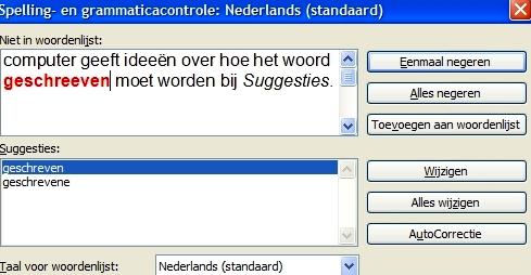 Je ziet een venster met de fouten in de zin. Het foute woord staat er in het rood. De computer geeft ideeën over hoe het woord geschreven moet worden bij Suggesties.