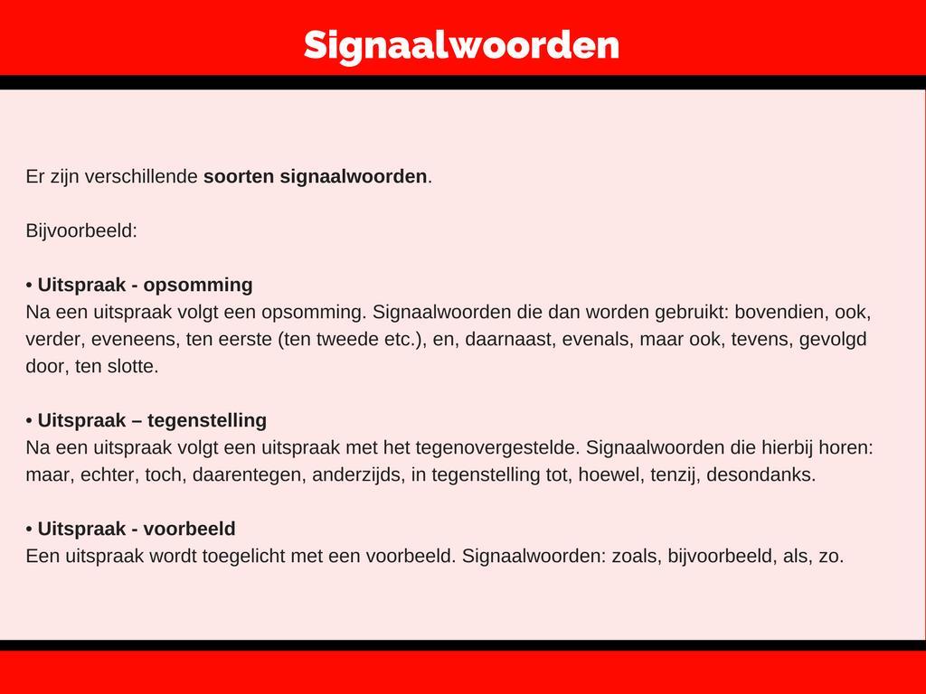 B Zet een kruisje bij de signaalwoorden die horen bij een oorzakelijk verband