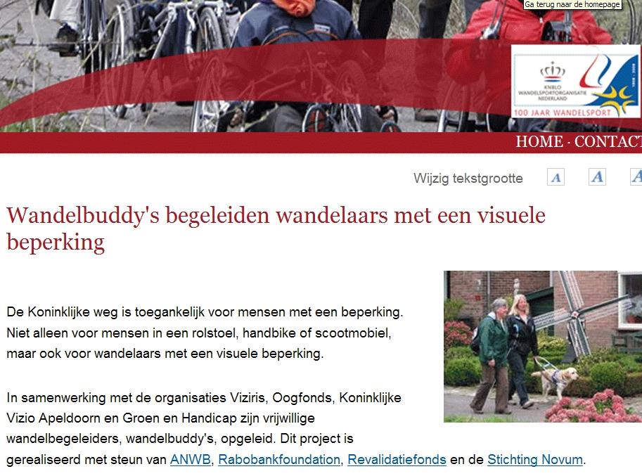 Koninklijke Weg is 26 een buddysysteem georganiseerd.