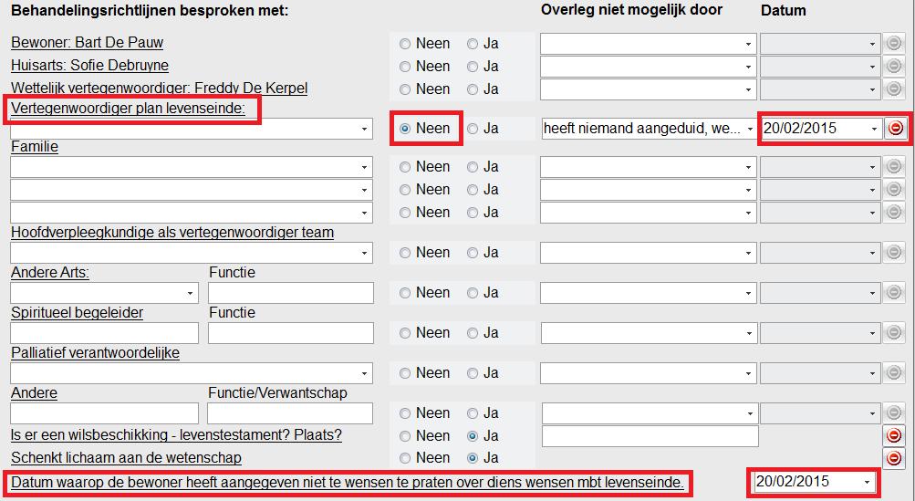 De bewoner telt mee indien: levenseinde besproken is vóór of op de observatiedatum (20/3/15) of met/ zonder de vertegenwoordiger levenseinde EN ook als de bewoner niet wenst te spreken over