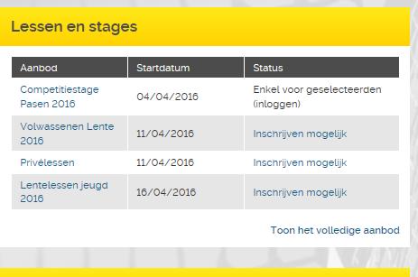 Lentelessen Jeugd 2016 of Toon het volledige aanbod 1.2. OPTIE 2: INSCHRIJVEN VIA JE SPELERSDASHBOARD www.