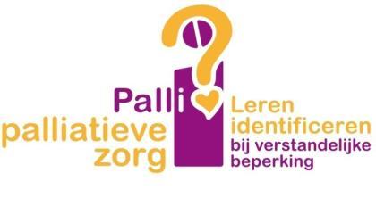 PALLIATIEVE ZORG IN DE VGZ Plaatjesboek over kanker Voorgelegd aan 3 groepen mensen met VB Praat met Veronica Heb familie en vrienden in de buurt Geef haar iets dat ze graag doet Maak het haar