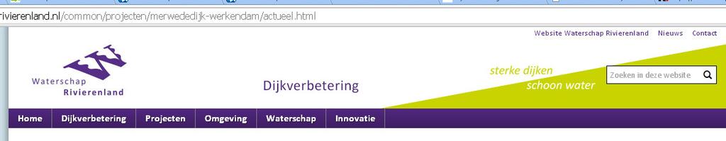 Dijkverbetering Merwededijk Werkendam Veilige dijken, veilig gevoel Een project van Waterschap Rivierenland Uitgevoerd door aannemerscombinatie Martens en Van Oord De Klerk Merwededijk Nieuwsbrief.