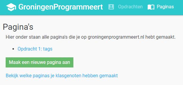 3.2 Nieuwe pagina aanmaken Als de leerling op het tabje Paginas klikt komt de leerling op de onderstaande pagina: Figuur 5 - Pagina aanmaken Op deze pagina kan de leerling zien