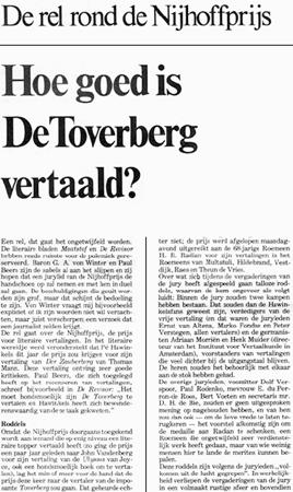 15 De rel rond de Nijhoffprijs Hoe goed is De Toverberg vertaald? Een rel, dat gaat het ongetwijfeld worden.