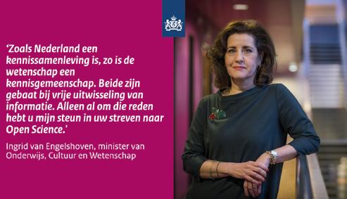 Om de Europese afspraken in Nederland te implementeren is in februari 2017 het Nationaal Plan Open Science ondertekend door tien partijen, waaronder KNAW, NWO/ZonMw en VSNU/UKB.