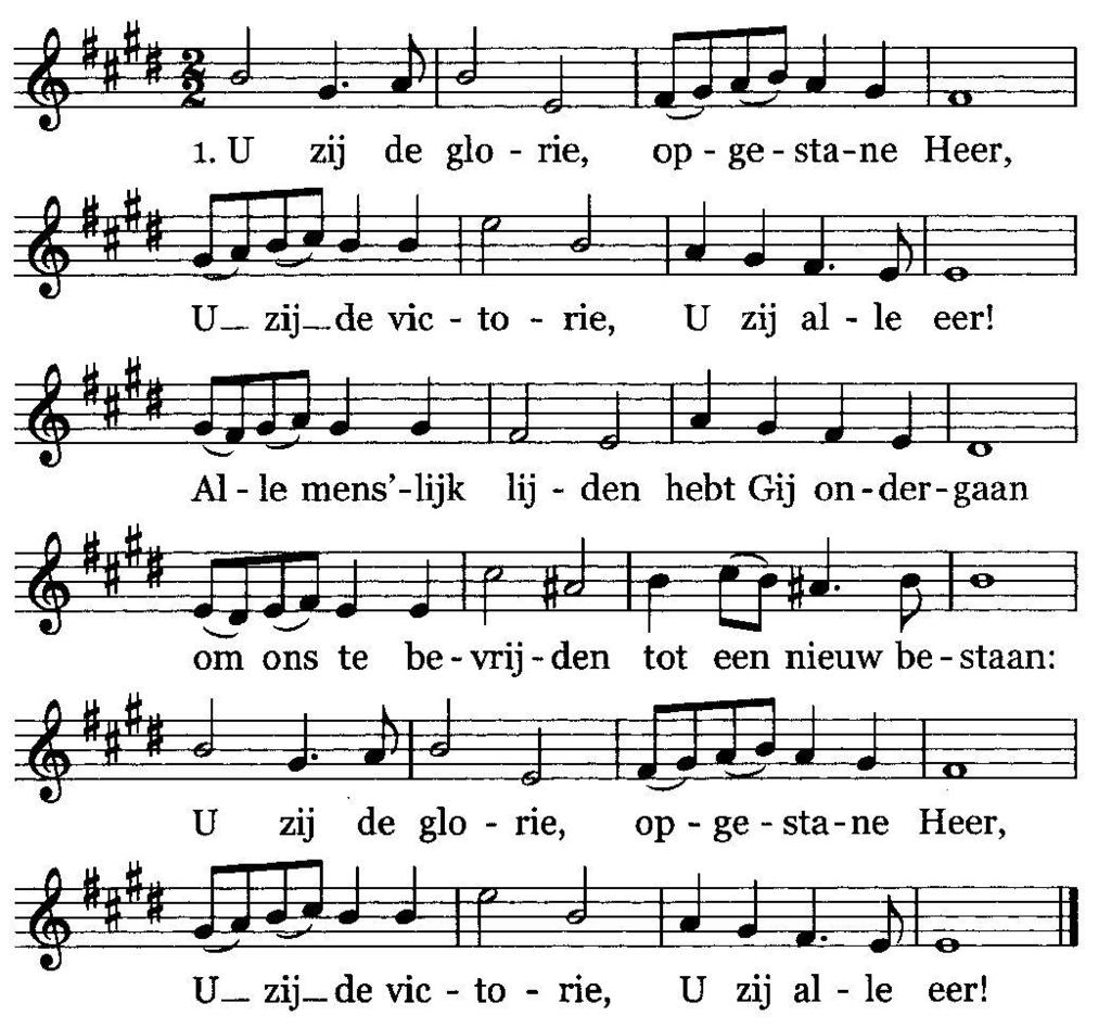 Glorialied: U zij de glorie (TT 172) 2. Licht moge stralen in de duisternis, nieuwe vrede dalen waar geen hoop meer is.