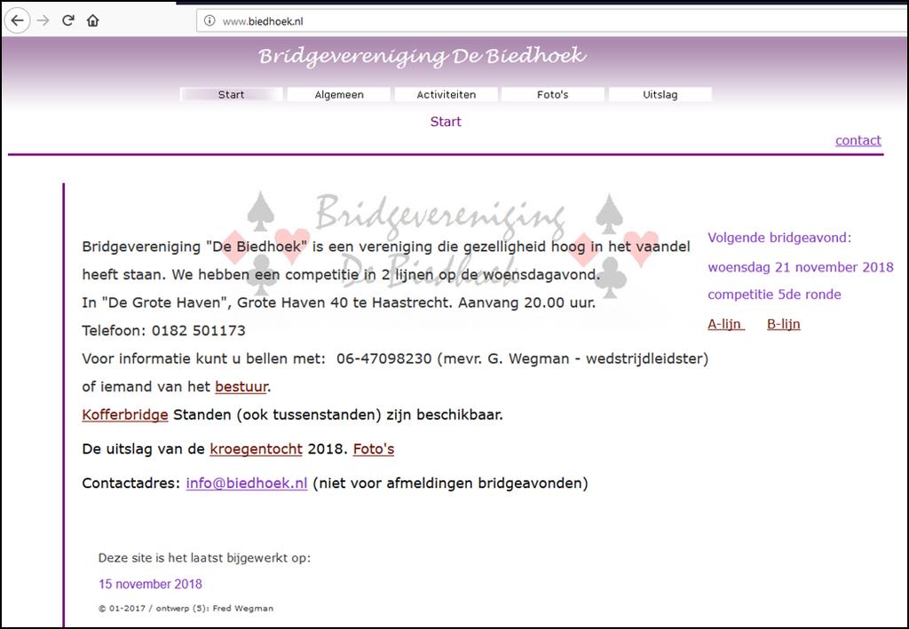 website De website van onze bridgeclub is te bereiken via www.biedhoek.