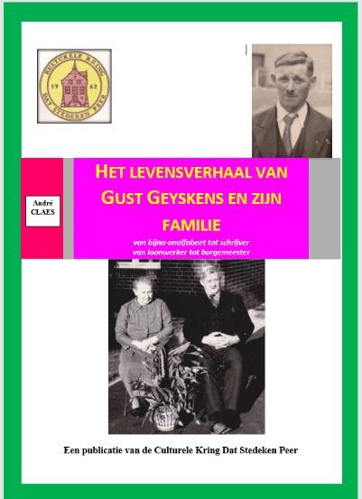 Gust Geyskens werd in 1898 geboren in Meerhout, woonde tijdens de Eerste Wereldoorlog in Linde-Peer, verhuisde naar Kwaadmechelen en Meerhout en belandde tenslotte in 1933 in Ellikom.