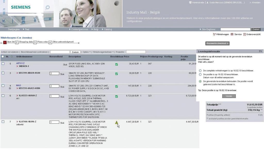 Beschikbaarheid controleren en bestellen Beschikbaarheidscontrole Hier kunt u nagaan welke artikelen in uw winkelwagentje beschikbaar zijn.