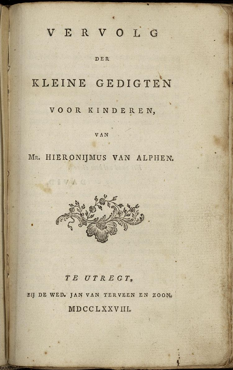 Originele druk: 1787 Aantal bladzijden: 101 Titelbeschrijving: De gedichtenbundel telt 66 gedichten geschreven door Hieronymus van Alphen.
