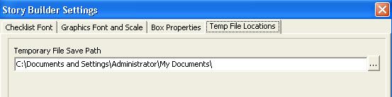 6. Gebruik het tabblad Temp File Locations om de bewaarplek van de tijdelijke Story Builder Lite bestanden te veranderen.