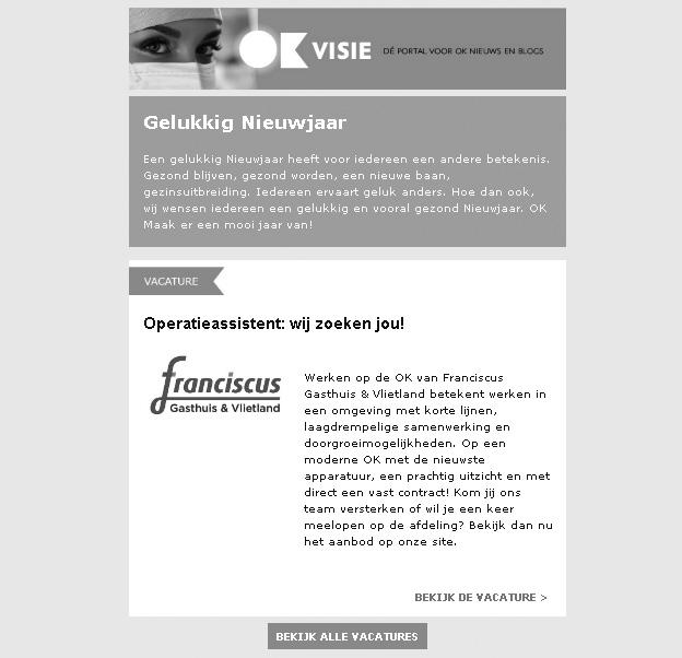OKVISIE.NL Nieuwsbrief OKvisie.nl OKvisie.nl is het online platform voor iedereen die op de OK werkt.