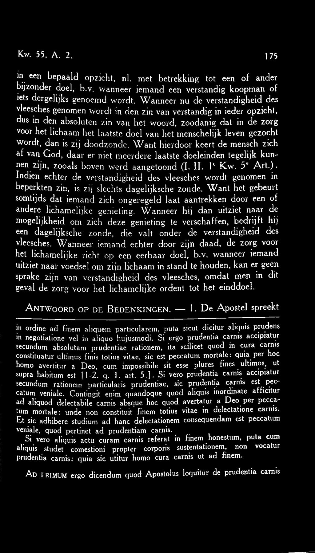 van het menschelijk leven gezoc t wordt, dan is zij doodzonde.