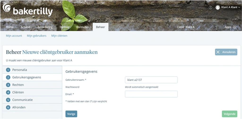 Nieuwe gebruiker aanmaken Stap 2: Gebruikersgegevens Vul een gebruikersnaam in en een e-mailadres.