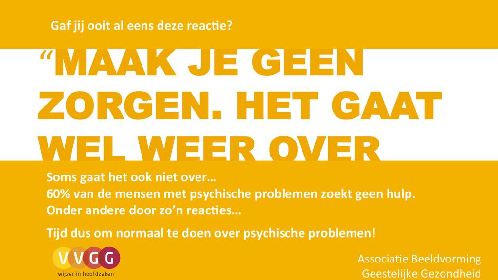 MAAK JE GEEN ZORGEN. HET GAAT WEL WEER OVER " Je probeert de andere gerust te stellen. Dat is goed. Maar je doet dit wel zonder het goed te weten òf het wel zal overgaan.