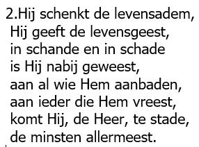 Zing dan de Heer, stem allen in / met ons die God lof geven: Hij schiep ons voor een nieuw begin / hoeveel wij ook misdreven.