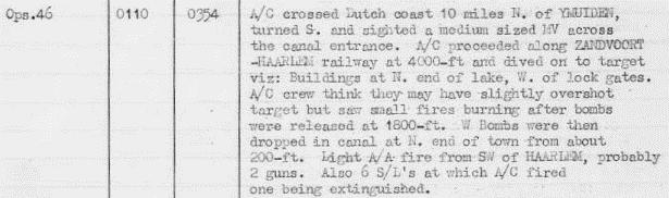 De Blenheim R steeg op om 1.10 uur en voerde een duikbombardement uit vanuit het noorden met zicht op gebouwen aan het noordeinde van het meer, ten westen van de sluisdeuren.