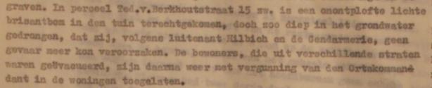 Uit deze rapporten komt de schade die het bombardement veroorzaakte naar voren. Ook blijkt dat actief naar blindgangers werd gezocht. Deze blindgangers werden dan ook gevonden.