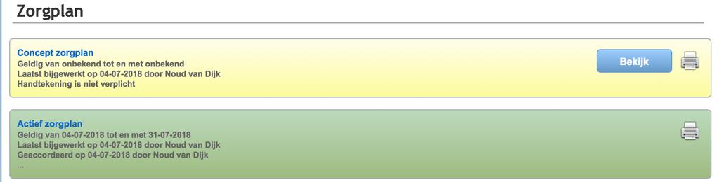 Zorgplan Status van zorgplan: - Concept
