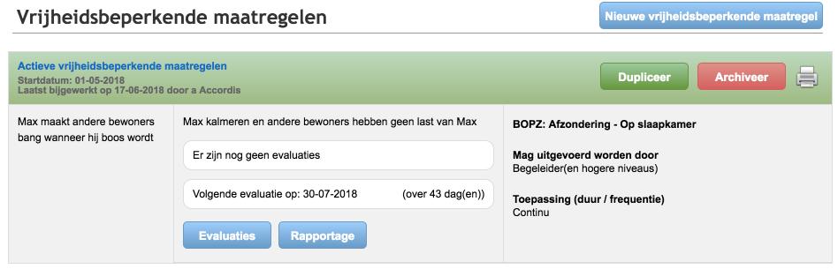 Je stuurt een mailbericht naar skczvg@siza.nl (Medische Dienst, 's Koonings Jaght) tav BOPZ-arts dat er een vrijheidsbeperkende maatregel klaar staat ter beoordeling.