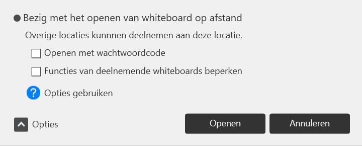 Een whiteboardsessie op afstand openen NL DTW484 Als het selectievakje "Openen met wachtwoordcode" is aangevinkt, kunnen leden met een wachtwoordcode deelnemen aan de whiteboardsessie op afstand.