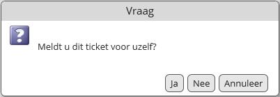 2 Ticketregistratie 2.1 Tickets aanmaken Instructies 1. Klik p de ranje tegel Ticket Wizard. De vlgende vraag verschijnt: 2. Beantwrd de vraag f u het ticket vr uzelf f vr iemand anders meldt.