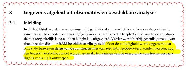 Bij afwezigheid van controle Bouw- en Woning Toezicht, heeft de vlechter zijn eigen werkzaamheden gecontroleerd (zie hierboven). In de gespreksnotitie van BAM van 1 juni 2017 (dus n.a.v. een overleg na de instorting) staat vermeld dat de gemeente voorafgaande aan iedere stort een keuring heeft gedaan.