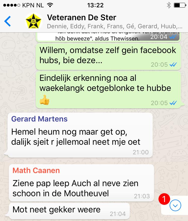 Ziene naef Gerard Martens en ziene compaan Math Caanen deige doa op hun bes om Willem mit beide beinkes op de grondj te haute: Om Willem